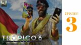Tropico 6 – El presidente ! Episode 3