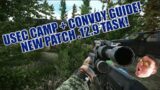 USEC CAMP + PRAPOR'S CONVOY GUIDE! .12.9 TASK! (Escape from Tarkov)