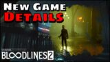 Vampire The Masquerade Bloodlines 2 | What Do We Know So Far?!