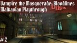 Vampire the Masquerade Bloodlines Malkavian Playthrough #2