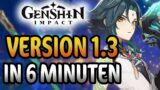 Version 1.3 in 6 Minuten zusammengefasst | Genshin Impact deutsch | News