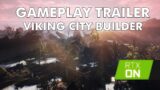 Viking City Builder – New Gameplay Trailer | RTS with Ray Tracing!