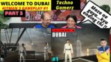 WELCOME TO DUBAI | HITMAN 3 GAMEPLAY #1 | Part 3 | Techno Gamerz | Reaction !!