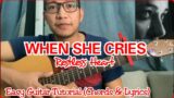 WHEN SHE CRIES by Restless Heart – Easy Guitar Tutorial (Chords & Lyrics)