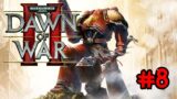 Warhammer 40K: Dawn Of War II / Walkthrough #8 (No Commentary)