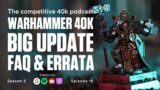 Warhammer 40k 9th edition HUGE Rules Update, FAQ & Errata