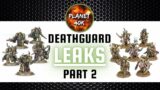 Warhammer 40k DEATHGUARD Leaks Discussion Part 2 – 9th Edition