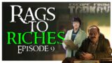 We complete so many QUESTS | Escape From Tarkov: Rags to Riches [S4Ep9]