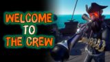 Welcome to the Crew: Sea of Thieves