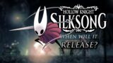 When will Silksong Release?