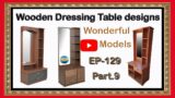 Wooden Dressing Table designs | EP.129 | part.9 | sri maari furnitures Furniture dresser with Mirror