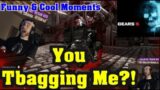 You Tbagging Me?! – Gears 5