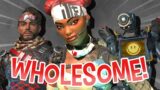 wholesome moments with my friends in Apex Legends