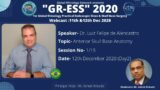 ‘GR-ESS 2020’ Day 2-Session 1 Topic – Anterior Skull Base Anatomy – Dr Luiz Felipe de Alencastro