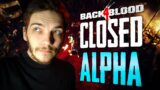 Back 4 Blood – Closed Alpha Gameplay!