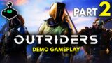 Outriders Demo – Gameplay Part 2