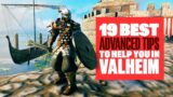19 Valheim Advanced Tips And Tricks – Valheim Advanced Guide Tips & Tricks PC Gameplay
