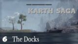 6 The Docks