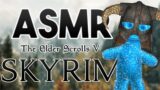 ASMR Gaming: Skyrim (Chewy Candy and Whisper)