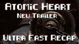 Atomic Heart – New trailer – Ultra fast recap