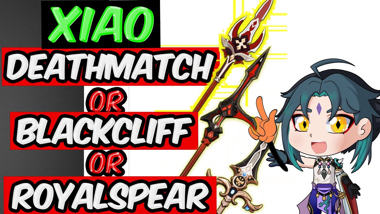 BLACKCLIFF POLE VS DEATHMATCH VS ROYAL SPEAR Xiao Genshin Impact
