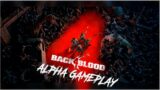 Back 4 Blood Closed Alpha Gameplay
