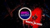 Back 4 Blood Theme | Back 4 Blood OST