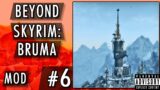 Beyond Skyrim: Bruma (Gameplay) #6 – Whispers of the Mountain (Skyrim Mod)