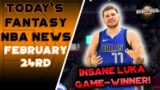 CRAZY LUKA DONCIC GAME-WINNER – NBA Fantasy News Daily Update | February 24th | NBA 3 Ball