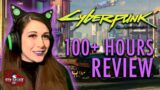 CYBERPUNK 2077 100+ HOURS PLAYED REVIEW