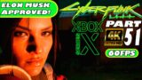 CYBERPUNK 2077 – PART51 | XBOX SERIES X | 4K/60 | UPDATE 1.1 | Gameplay Walkthrough