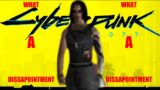 CYBERPUNK 2077, WHAT A DISSAPOINTMENT. (REVIEW)