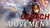 Clutch Movement in Season 8 (Apex Legends)