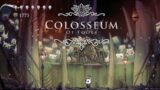 Colosseum Of Fools / Hollow Knight Live