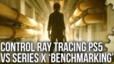 Control PS5 vs Xbox Series X Ray Tracing 'Benchmark' – Unlocked FPS In Photo Mode!