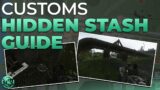 Customs Hidden Stash / Cache Guide – Escape from Tarkov