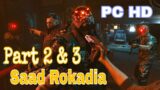 Cyberpunk 2077 | Mission #2 & 3 – The Ripperdoc / The Ride & The Pickup | Part 2 & 3 | PC HD