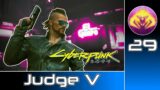 Cyberpunk 2077 (RTX Ultra | Very Hard) #29 : Judge V
