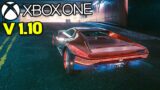 Cyberpunk 2077 Xbox One Patch 1.10 Gameplay