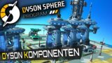 DYSON BAUTEILE in Dyson Sphere Program Deutsch German Gameplay 18