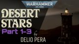 Desert Stars: The first 12 chapters – Warhammer 40,000 Fan Audio: A Space Marine story
