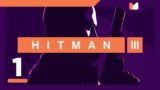 Dubai – Ep. 1 – Hitman 3 | MALF Plays