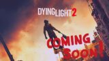 Dying Light 2 – Gameplay Trailer [COMING SOON]