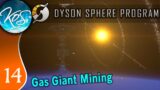 Dyson Sphere Program Ep 14 – GAS GIANT MINING – Let's Play,  Early Access