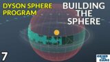 Dyson Sphere Program Ep7 – Building The Dyson Sphere [4k]