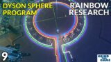 Dyson Sphere Program Ep9 – Rainbow Research [4k]