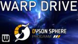 Dyson Sphere Program: FIRST WARP DRIVE JUMP (Gameplay)!