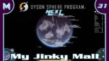 Dyson Sphere Program NEXT: My Jinky Mall! (#31)