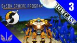 Dyson Sphere Program Showcase – Cosmic Factories – Episode 3