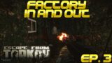 Escape From Tarkov – Factory In And Out EP. 3 – 75K PROFIT IN 45 SECONDS!